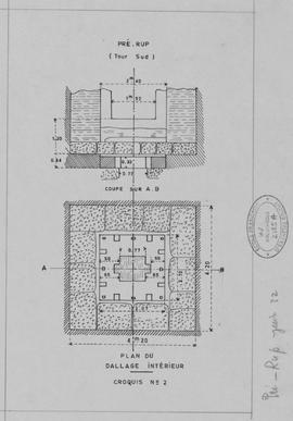 Pre Rup - tour S ND: dallage int. (Coupe, Plan).