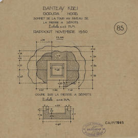 Bantay Kdei - G I/N, sommet tour: pierre à dépôts (Coupe, Plan).